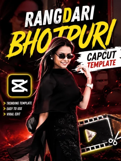 Rangdari Bhojpuri CapCut Template